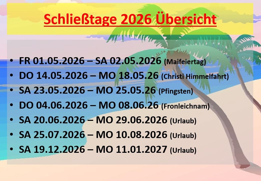 Urlaubsübersicht/Schließtage 2026