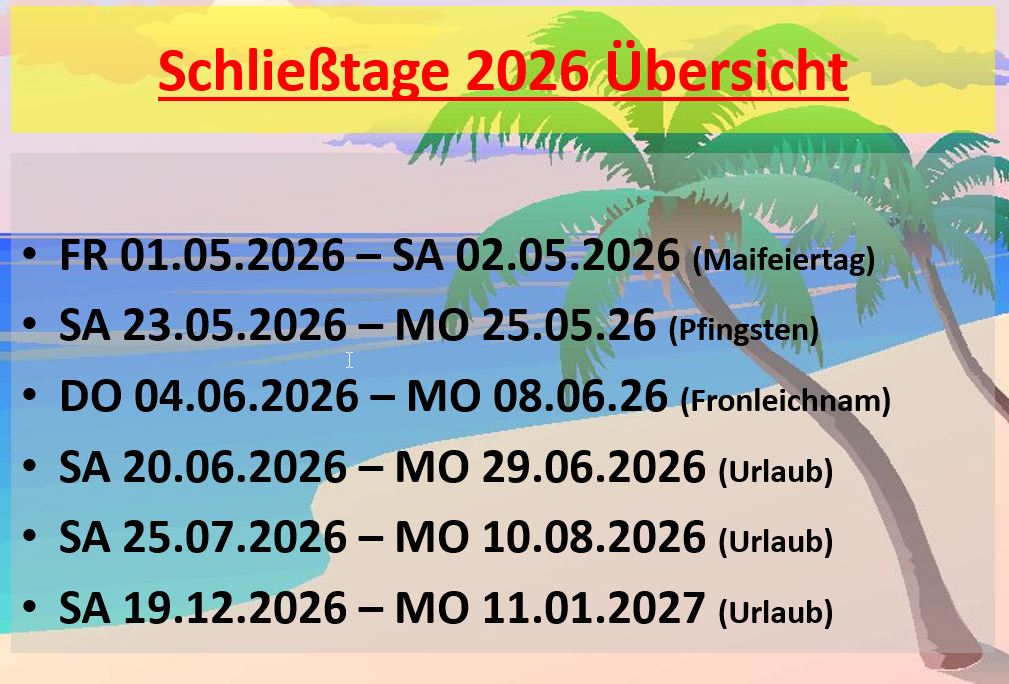 Urlaubsübersicht/Schließtage 2026
